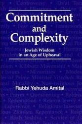 Cover of Commitment and Complexity: Jewish Wisdom in an Age of Upheaval