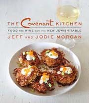 Cover of The Covenant Kitchen: Food and Wine for the New Jewish Table