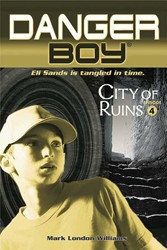 Cover of Danger Boy: City of Ruins, Episode 4