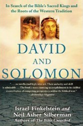 Cover of David and Solomon: In Search of the Bible's Sacred Kings and the Roots of the Western Tradition