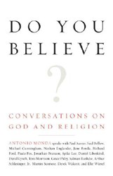 Cover of Do You Believe?: Conversations on God and Religion