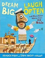 Cover of Dream Big, Laugh Often and More Great Advice from the Bible