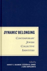 Cover of Dynamic Belonging: Contemporary Jewish Collective Identities