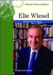 Cover of Elie Wiesel: Messenger for Peace