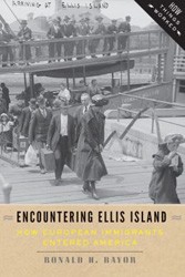 Cover of Encountering Ellis Island: How European Immigrants Entered America