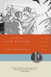 Cover of Exiles From Nowhere: The Jews and the Canadian Elite