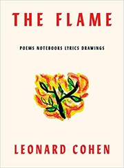 Cover of The Flame: Poems Notebooks Lyrics Drawings