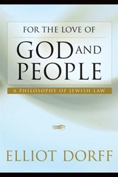 Cover of For the Love of God and People: A Philosophy of Jewish Law