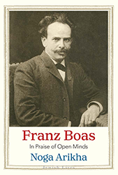 Cover of Franz Boas: In Praise of Open Minds