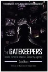 Cover of The Gatekeepers: Inside Israel's Internal Security Agency