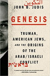 Cover of Genesis: Truman, American Jews, and the Origins of the Arab/Israeli Conflict