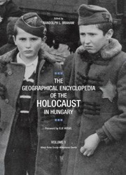 Cover of The Geographical Encyclopedia of the Holocaust in Hungary