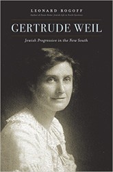 Cover of Gertrude Weil: Jewish Progressive in the New South