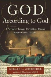Cover of God According to God: A Physicist Proves We've Been Wrong About God All Along