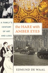 Cover of The Hare with Amber Eyes: A Family's Century of Art and Loss