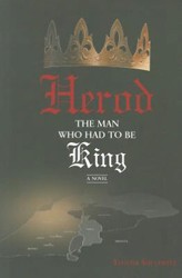 Cover of Herod: The Man Who Had to be King