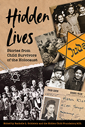 Cover of Hidden Lives: Stories from Child Survivors of the Holocaust