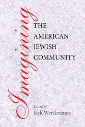 Cover of Imagining the American Jewish Community