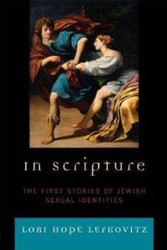 Cover of In Scripture: The First Stories of Jewish Sexual Identities
