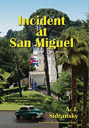 Cover of Incident at San Miguel