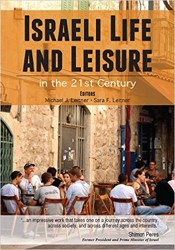 Cover of Israeli Life and Leisure in the 21st Century
