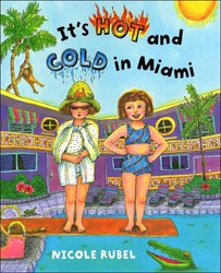 Cover of It's Hot and Cold in Miami