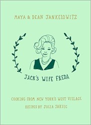 Cover of Jack's Wife Freda: Cooking From New York's West Village