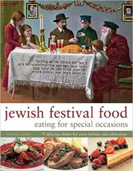 Cover of Jewish Festival Food: Eating for Special Occasions