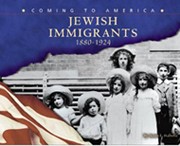Cover of Jewish Immigrants 1880-1924: Coming to America Series