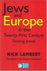 Cover of Jews and Europe in the Twenty-First Century: Thinking Jewish