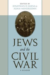 Cover of Jews and the Civil War: A Reader