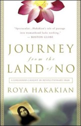 Cover of Journey From the Land of No: A Girlhood Caught in Revolutionary Iran