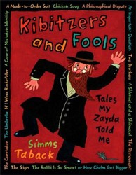 Cover of Kibitzers and Fools: Tales My Zayda Told Me
