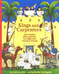 Cover of Kings and Carpenters: One Hundred Bible Land Jobs You Might Have Praised or Planned