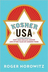 Cover of Kosher USA: How Coke Became Kosher and Other Tales of Modern Food