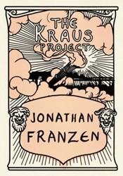 Cover of The Kraus Project: Essays by Karl Kraus