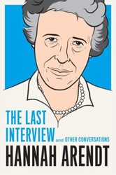 Cover of The Last Interview: And Other Conversations