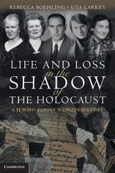 Cover of Life and Loss in the Shadow of the Holocaust: A Jewish Family's Untold Story