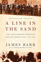 Cover of A Line in the Sand: The Anglo-French Struggle for the Middle East, 1914-1948