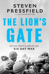Cover of The Lion's Gate: On the Front Lines of the Six Day War