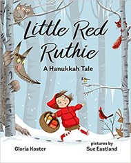 Cover of Little Red Ruthie: A Hanukkah Tale