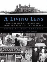 Cover of A Living Lens: Photographs of Jewish Life from the Pages of The Forward
