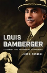 Cover of Louis Bamberger: Department Store Innovator and Philanthropist