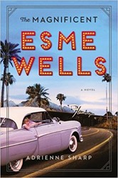 Cover of The Magnificent Esme Wells: A Novel