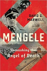 Cover of Mengele: Unmasking the “Angel of Death”
