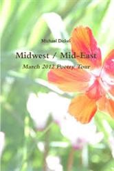 Cover of Midwest/Mid-East: March 2012 Poetry Tour