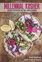 Cover of Millennial Kosher: Recipes Reinvented for the Modern Palate