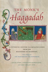 Cover of The Monk's Haggadah: A Fifteenth-Century Illuminated Codex from the Monastery of Tegernsee