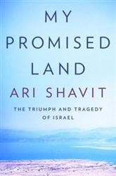 Cover of My Promised Land: The Triumph and Tragedy of Israel