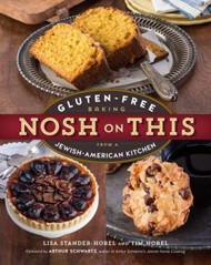 Cover of Nosh on This: Gluten-Free Baking Classics from a Jewish American Kitchen